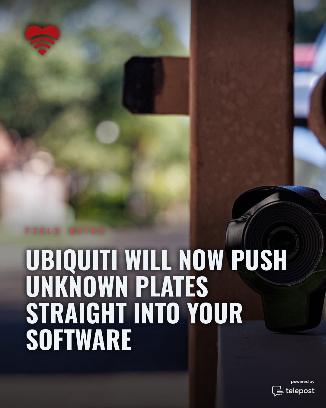I tried the Ubiquiti LPR cameras & they quickly proved how the hardware, and the people, stepped up! All L